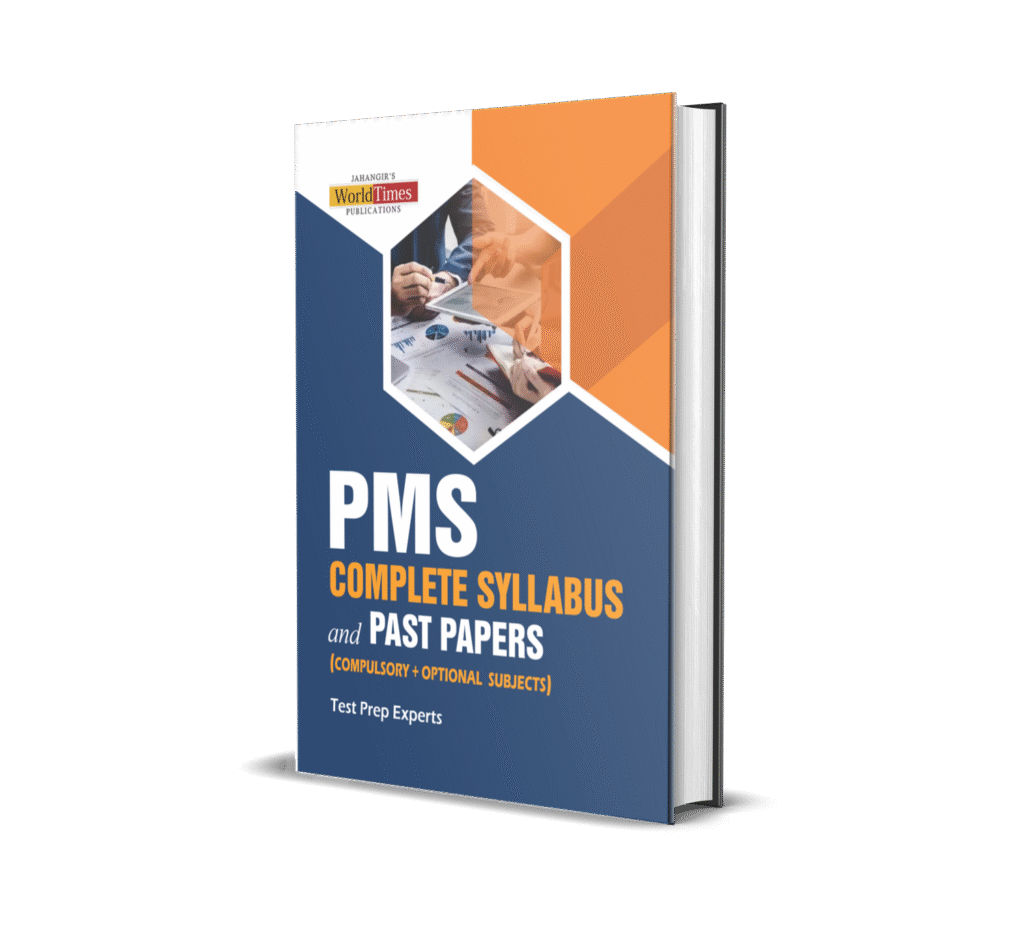 PMS Complete Syllabus and past papers – Jahangir's World Times Publications