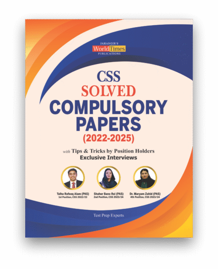 CSS Compulsory Solved Papers 2022-2025
