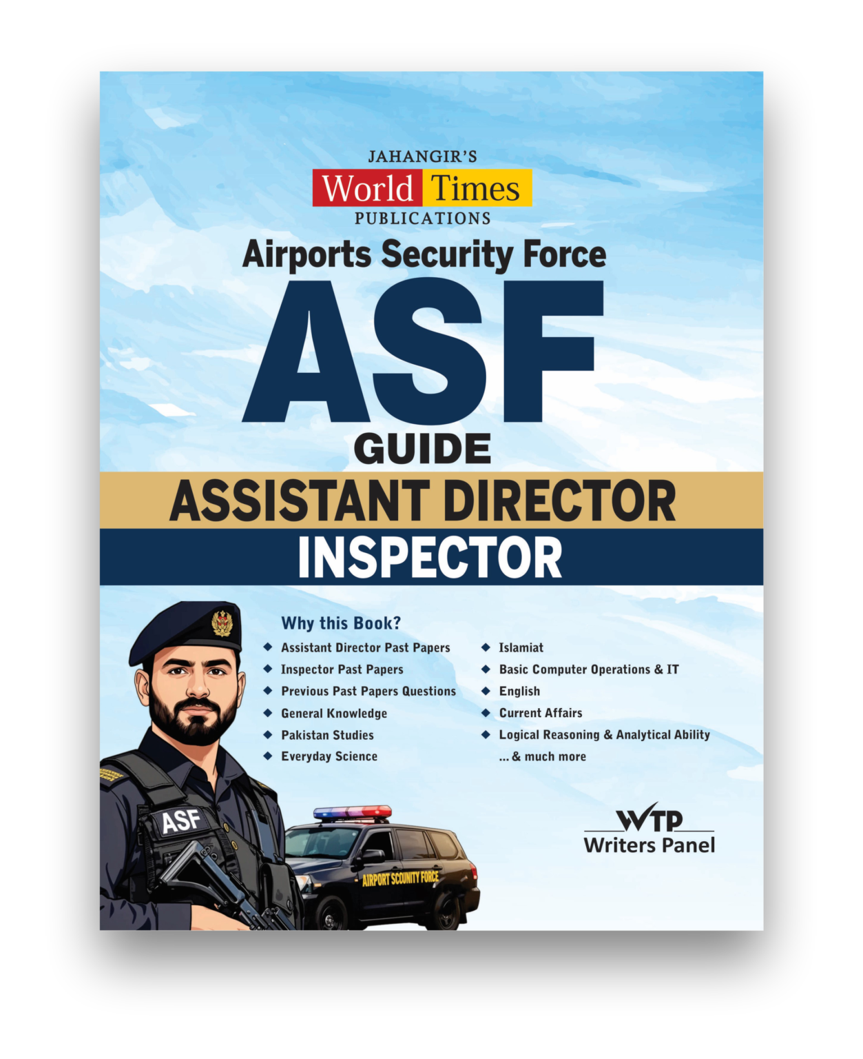 ASF Guide (Airport Security Force) – Jahangir's World Times Publications